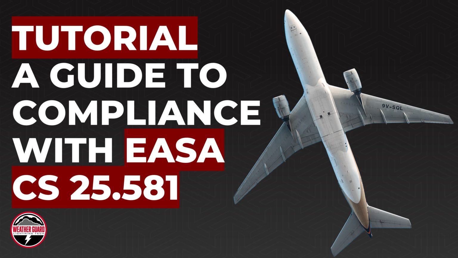 FAA and EASA Aircraft Lightning Protection Regulations