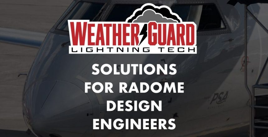 weather guard lightning tech radome design blog